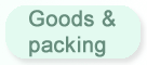 Goods & packing